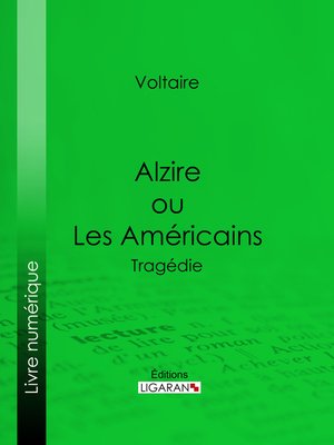cover image of Alzire ou Les Américains